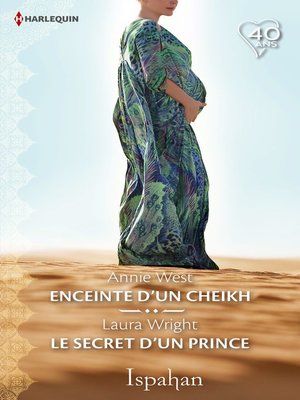 cover image of Enceinte d'un cheikh--Le secret d'un prince
